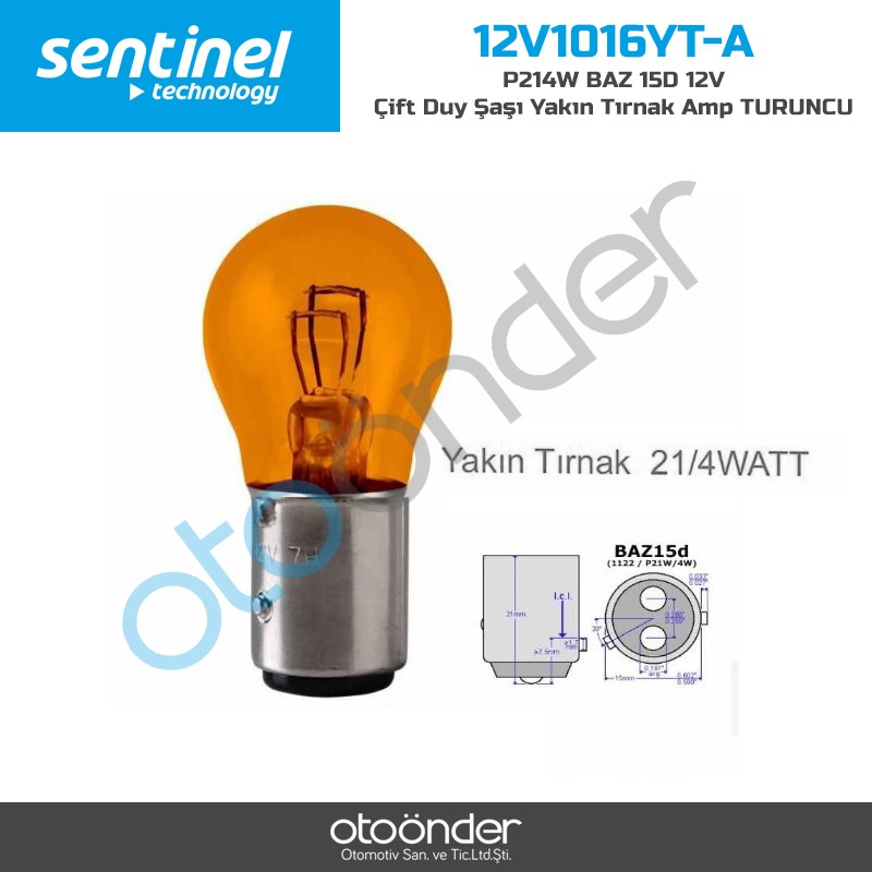 Sentinel P21/4W BAZ 15D 12V Çift Duy Şaşı Yakın Tırnak AmpTURUNCU